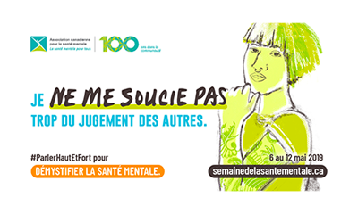 Je ne me soucie pas trop du jugement des autres. www.semainedelasantementale.ca