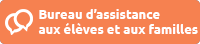 Bureau d’assistance aux élèves et aux familles